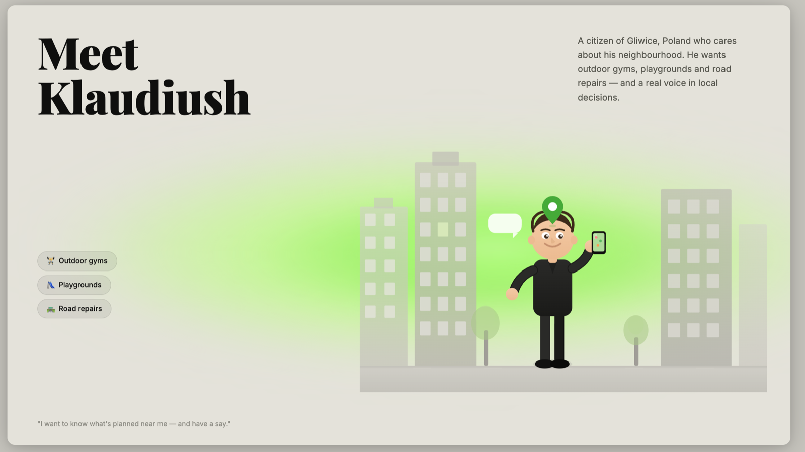 Meet Klaudiush — a citizen of Gliwice who wants outdoor gyms, playgrounds and road repairs