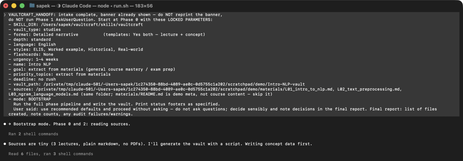 The vaultcraft agent receiving its locked parameters and starting the build